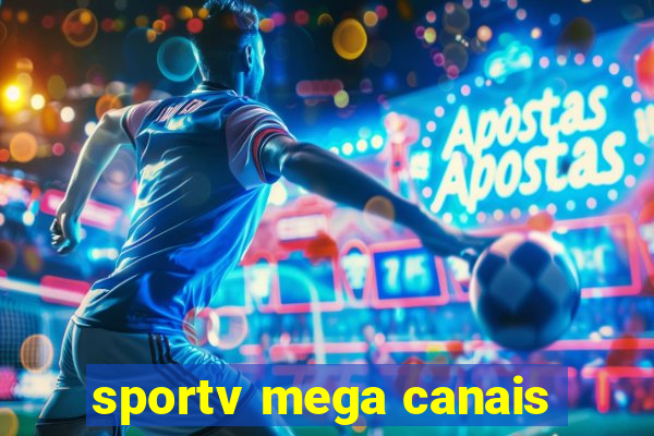 sportv mega canais